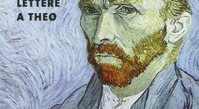 Vincent Van Gogh. Lettere a Theo